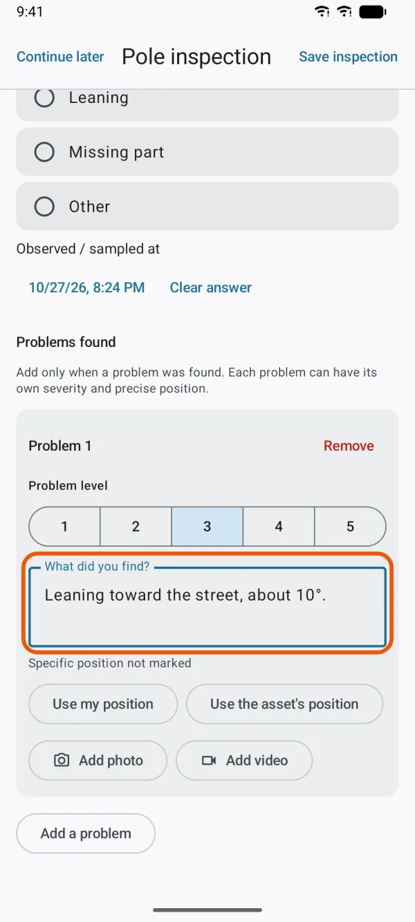 A problem being recorded during an inspection.