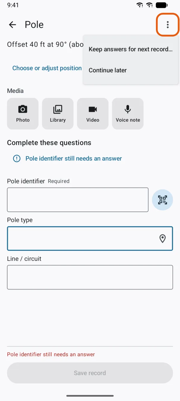 The More menu at the top of the form while recording.